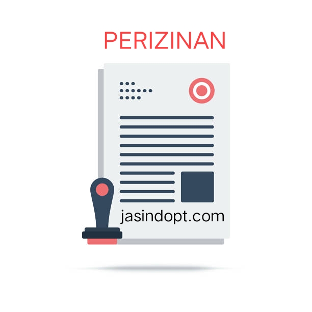 Apa Itu Perizinan Berusaha? Apa Tujuan dari Perizinan? Jenis-Jenis Perizinan Usaha Yang Ada di&nbsp;Indonesia