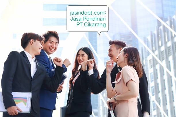 Jasa Pembuatan PT Cikarang Kab. Bekasi&nbsp;Jababeka